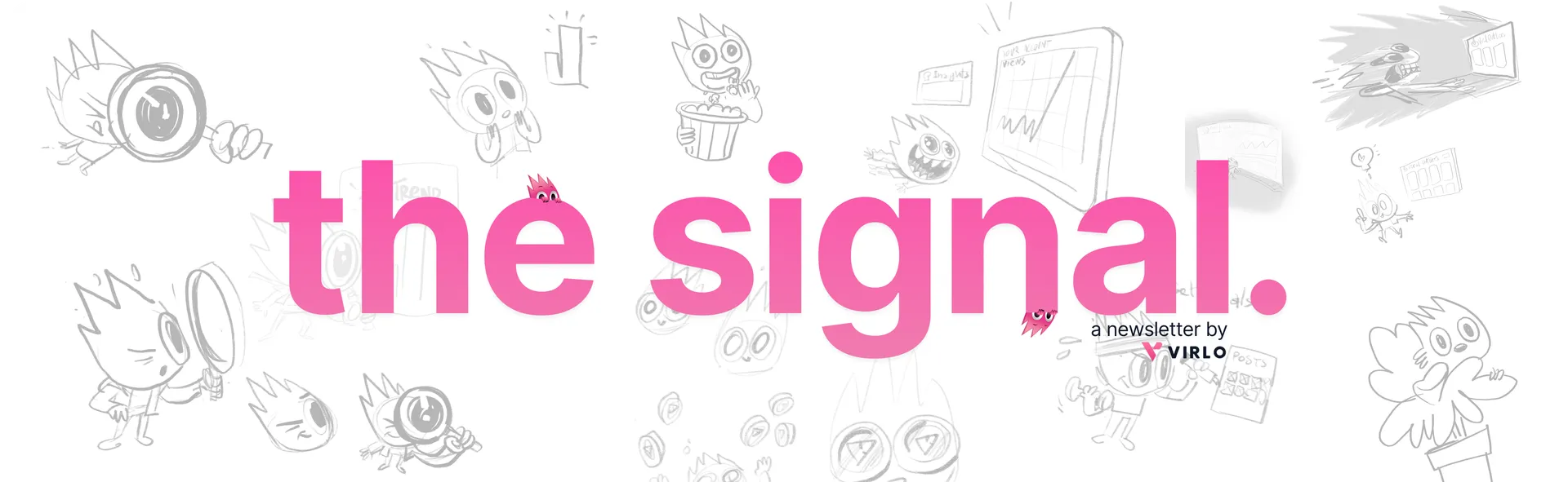 The Signal Issue #003 newsletter cover — April 2026 edition covering the first billion-dollar solo founder, Virlo's free trial launch, and top TikTok outliers across 7 industries.